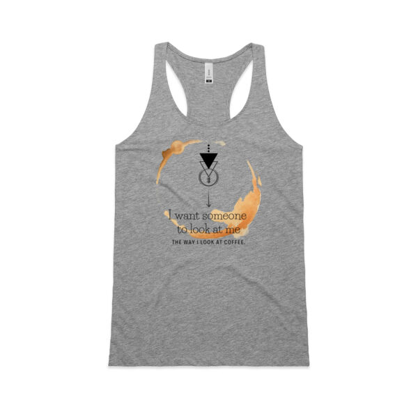 Look at Me | Coffee - Women's Tank  Thumbnail